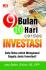 9 Bulan 10 Hari Cerdas Investasi